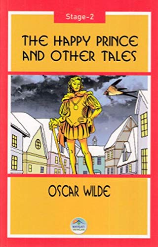 The Happy Prince and Other Tales / Stage 2