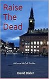 Raise The Dead  (Conor McColl thriller #1)
