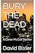 Bury The Dead