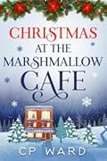 Christmas at the Marshmallow Cafe 