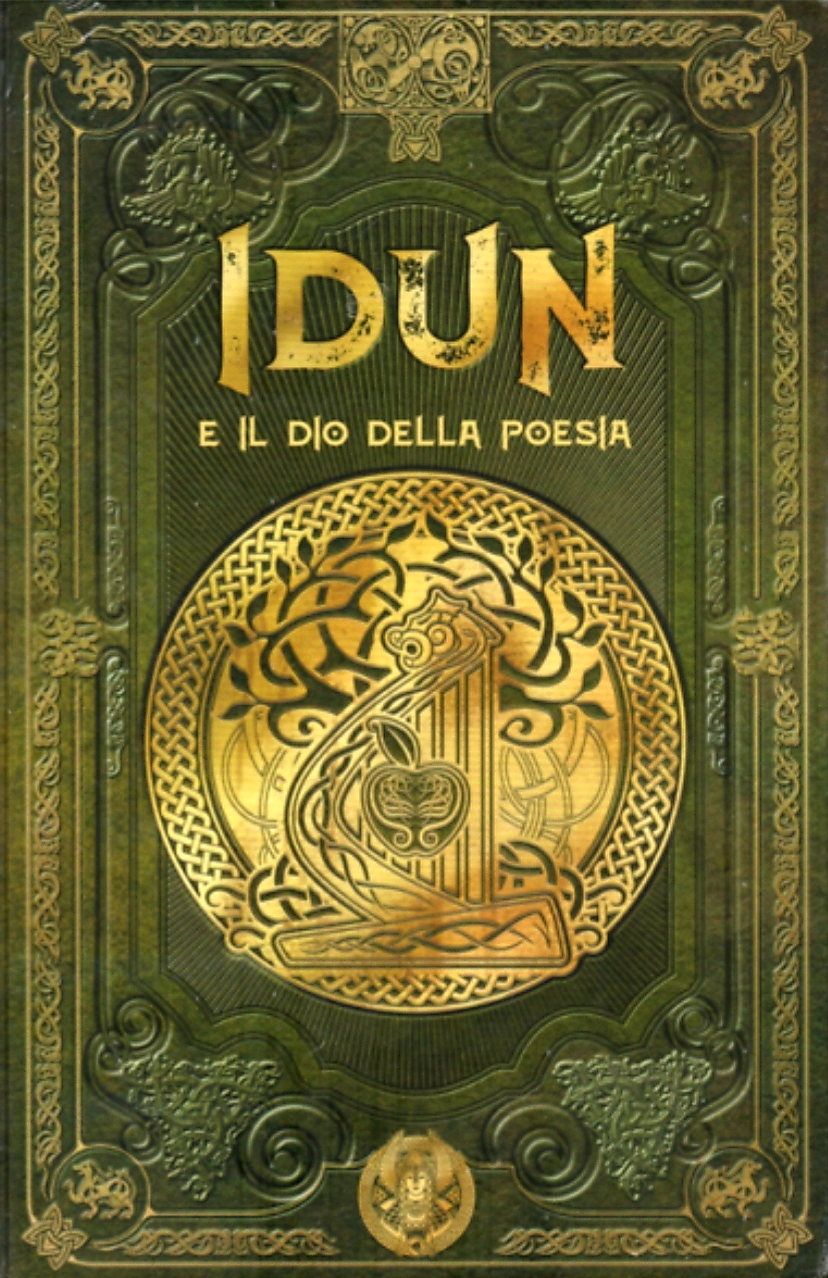 Idun e il dio della poesia (Mitologia nordica #47)