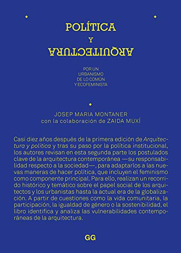 Política y arquitectura: Por un urbanismo de lo común y ecofeminista (Spanish Edition)