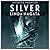 Silver (Inverted Frontier #2)