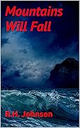 Mountains Will Fall