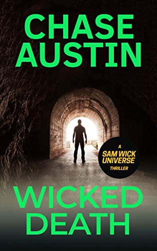Wicked Death: Rogue Agent (Sam Wick Universe, #4)