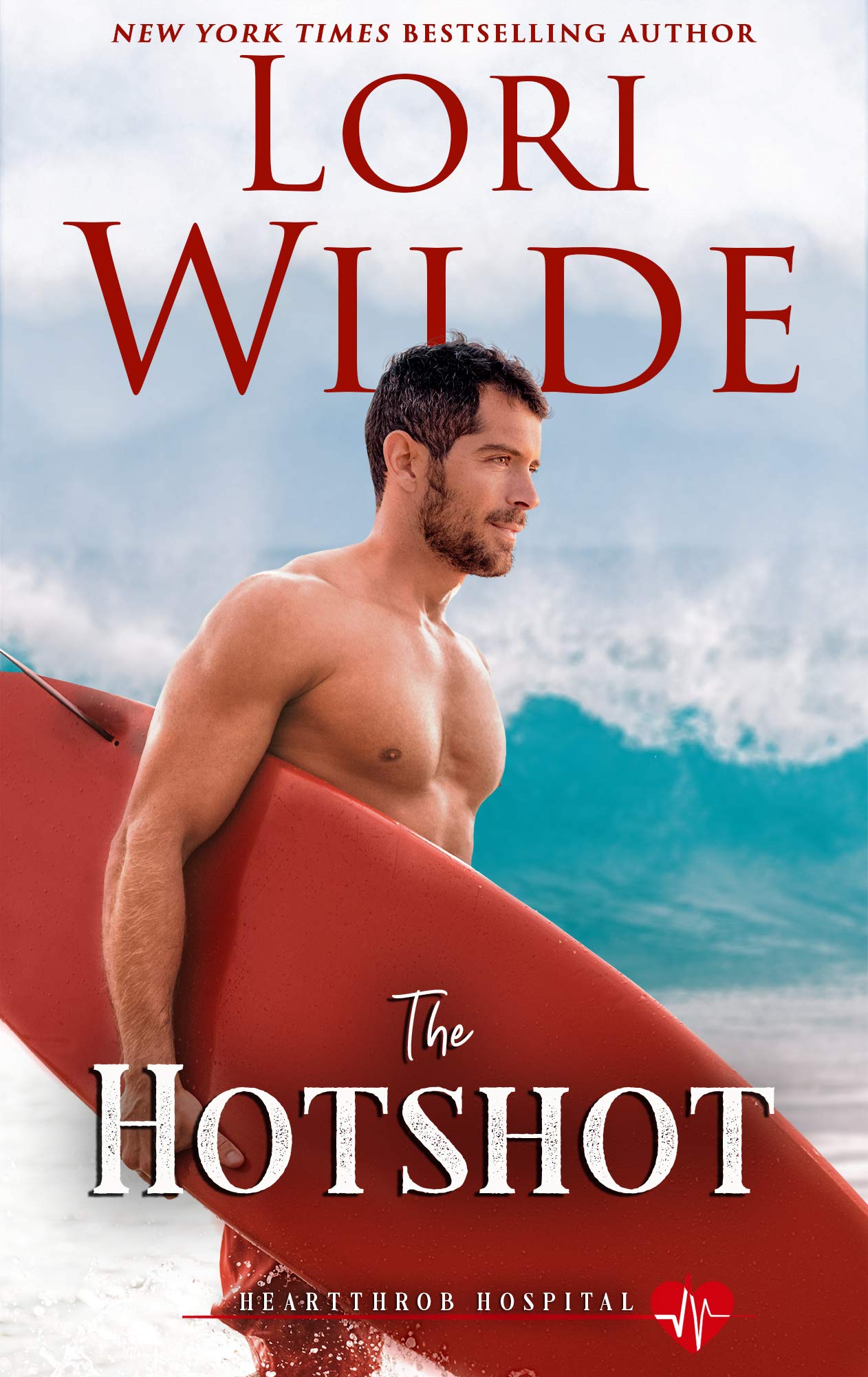 The Hotshot (Heartthrob Hospital #3)