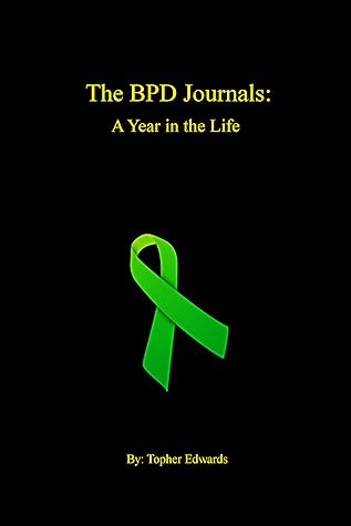 The BPD Journals: A Year in the Life