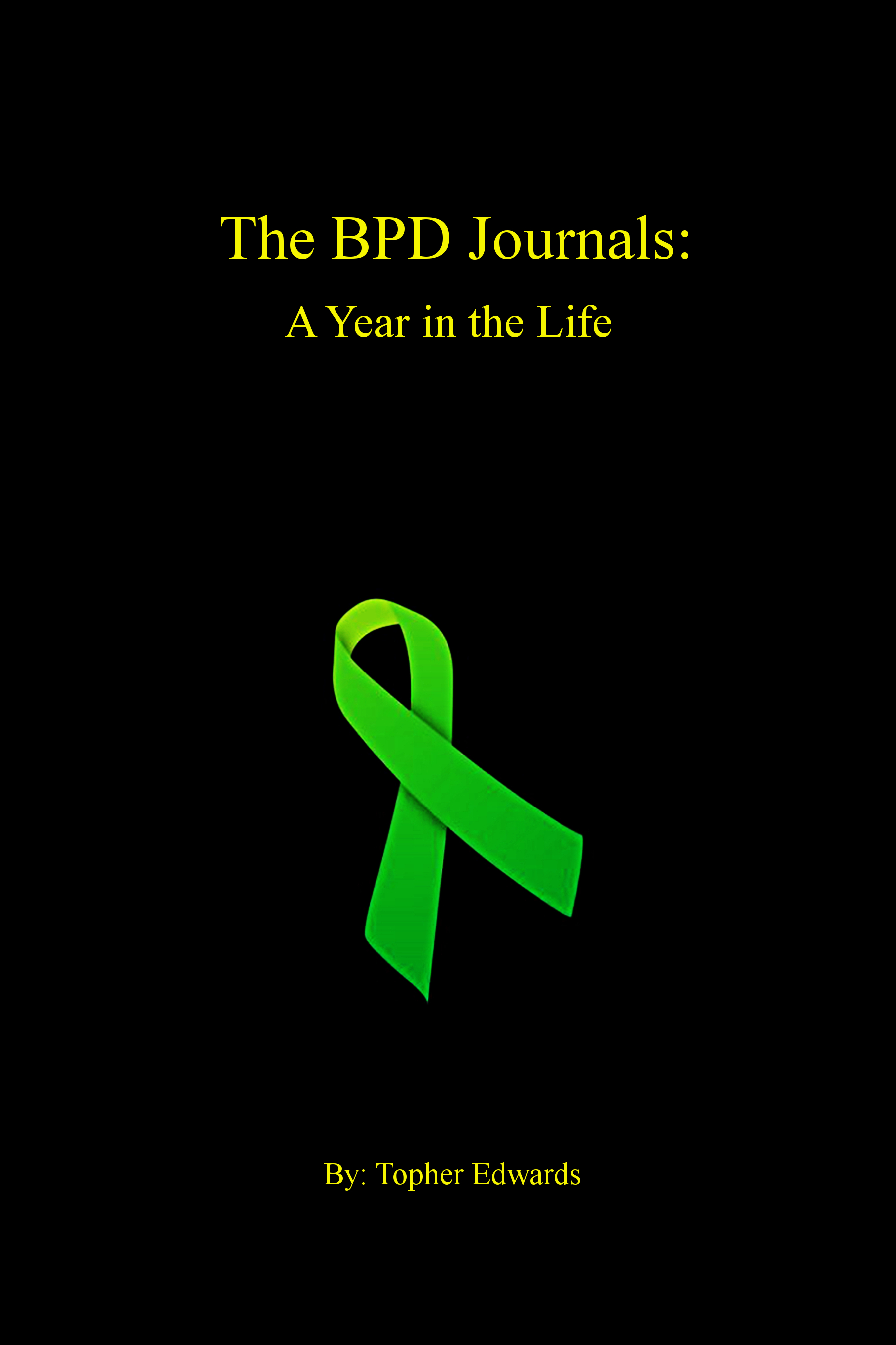 The BPD Journals: A Year in the Life