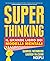 Superthinking: Il grande libro dei modelli mentali (Italian Edition)