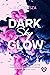 DARK Sky GLOW (Glow #4)