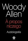 A propos niczego....