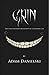 Grin - The Unauthorized Biography of a Cheshire Cat