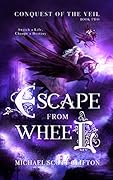 Escape From Wheel