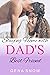 Staying Home with Dad's Best Friend by Gena Snow