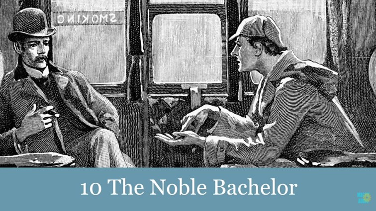 The Noble Bachelor
