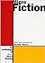 Micro Fiction: An Anthology...