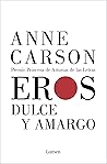 Eros dulce y amargo