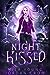 Night Kissed (Chosen Vampire Slayer, #1)