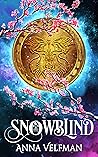 Snowblind: A Royal Court Fantasy Drama (Pler Series Book 1)