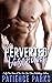 Perverted Viscount: A Perverted Royals Story (The Perverted Series Book 3)
