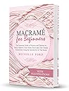 Macramé for Begin...