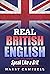 Real British English by Harry Campbell