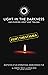 Light in the Darkness: Unco...