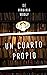 Un Cuarto Propio (Spanish Edition)