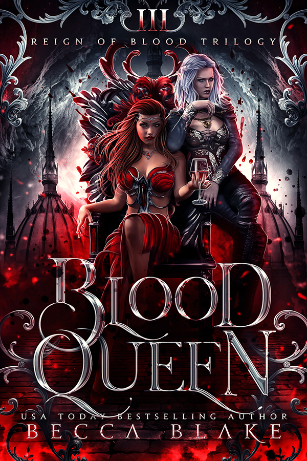 Blood Queen (Reign of Blood Trilogy, #3)
