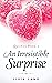 An Irresistible Surprise (Q...