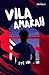 Vila Amarah