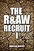 The R&AW Recruit I
