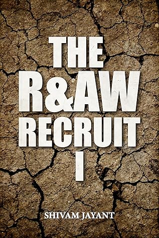 The R&AW Recruit I