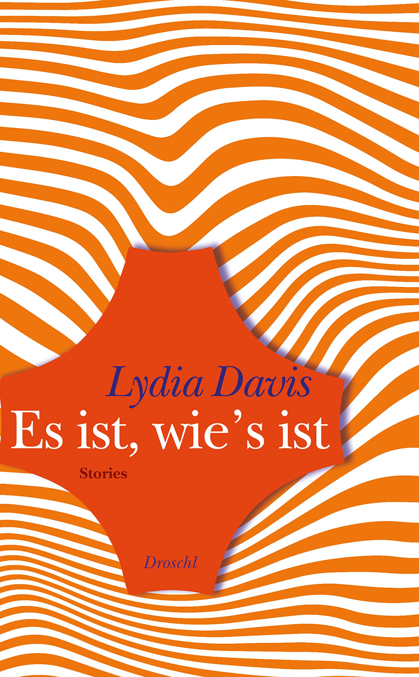 Es ist, wie's ist: Stories (German Edition)