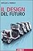 Il design del futuro