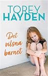 Det vilsna barnet by Torey L. Hayden
