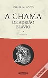 A chama de Adrião...