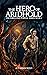 The Hero of Aridhold (DarkL...