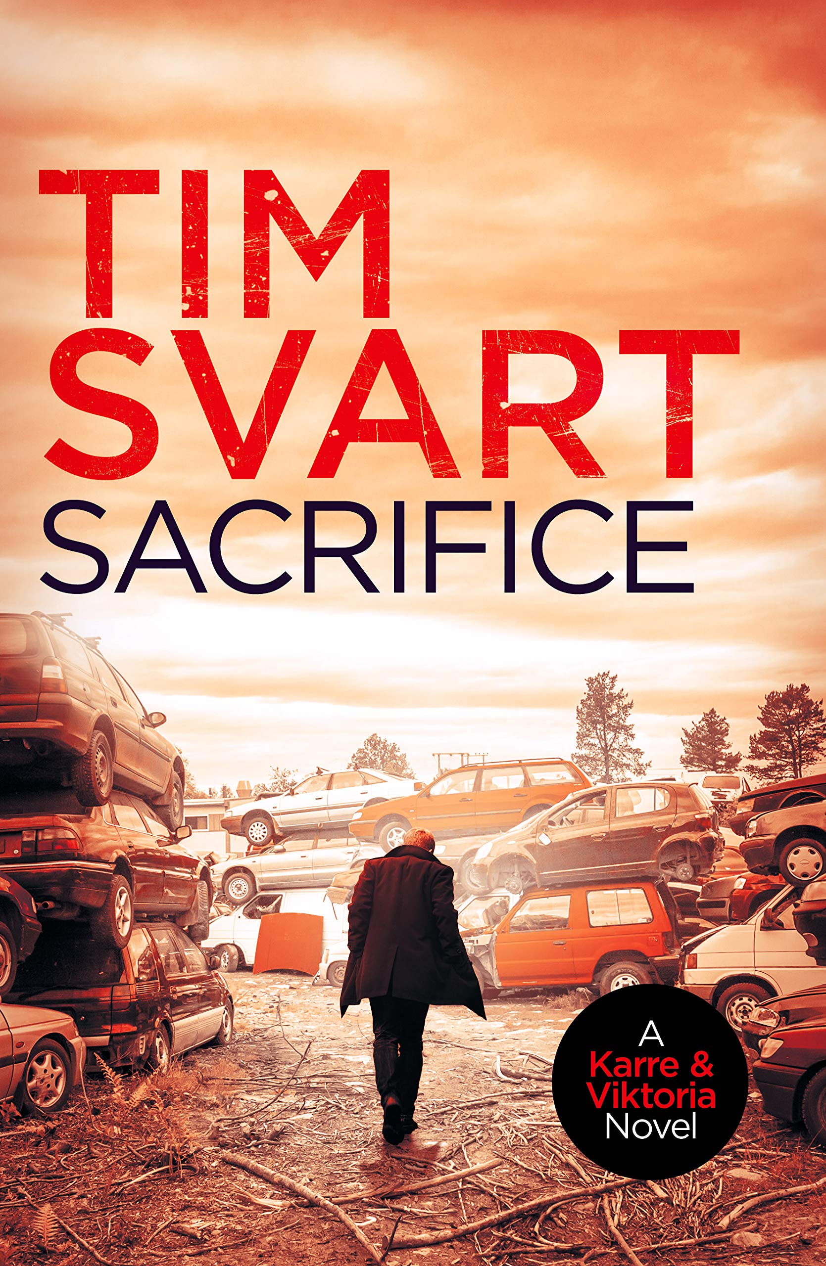 Sacrifice (Karre & Viktoria Crime Novels Book 1)
