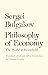 Philosophy of Economy: The World as Household (Russian Literature and Thought Series)