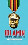 Idi Amin: The Sto...