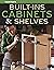 Built-Ins, Cabinets & Shelves
