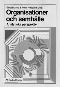 Organisationer och samhälle: analytiska perspektiv