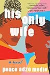 His Only Wife