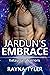 Jardun's Embrace (Ketaurran Warriors #1)
