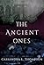 The Ancient Ones (The Ancient Ones Trilogy, Book 1)