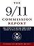 The 9-11 Commission Report : The Final Report of the National Commission on Terrorist Attacks Upon the United States, Official Government Edition