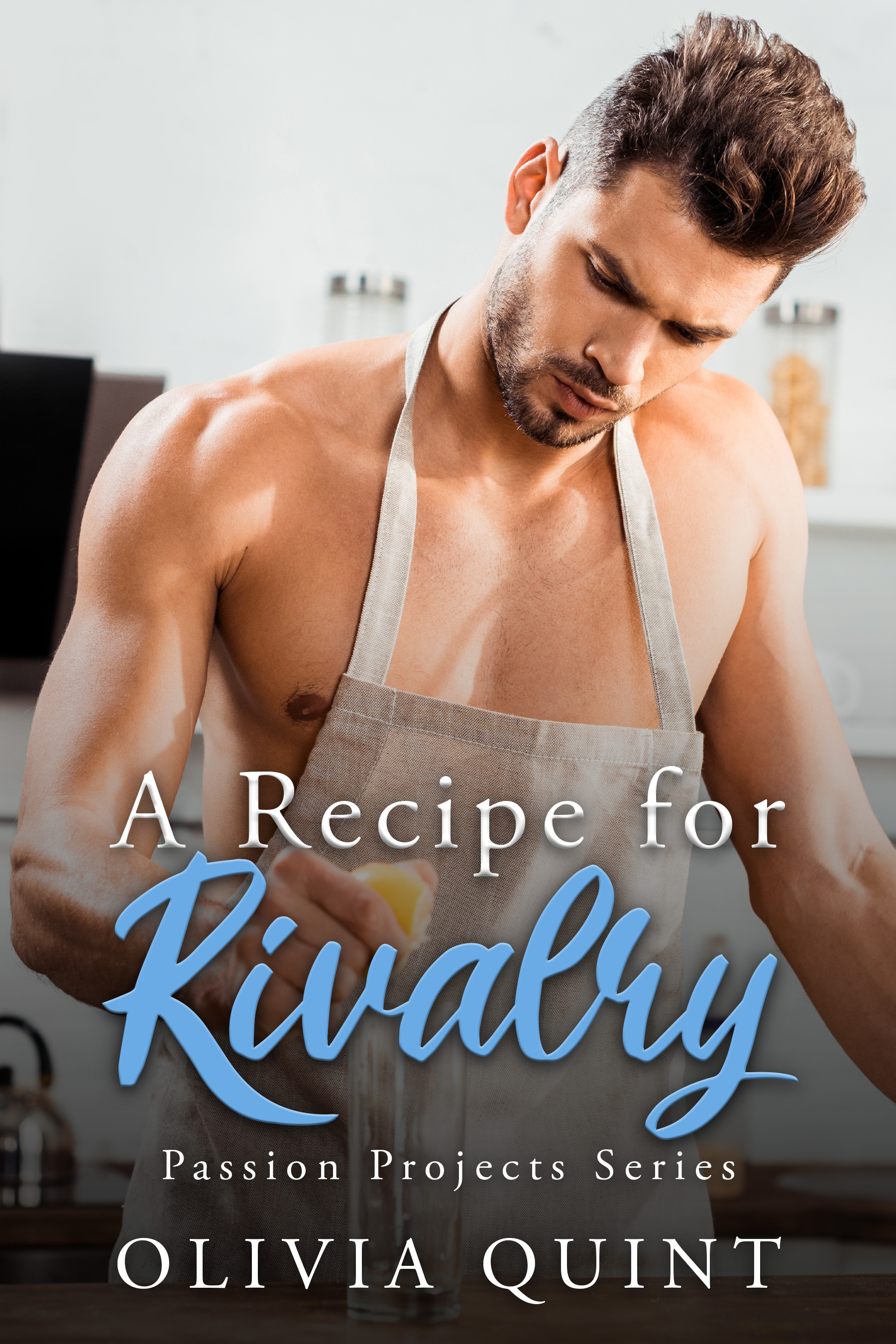 A Recipe for Rivalry (Passion Projects Series Book 2)