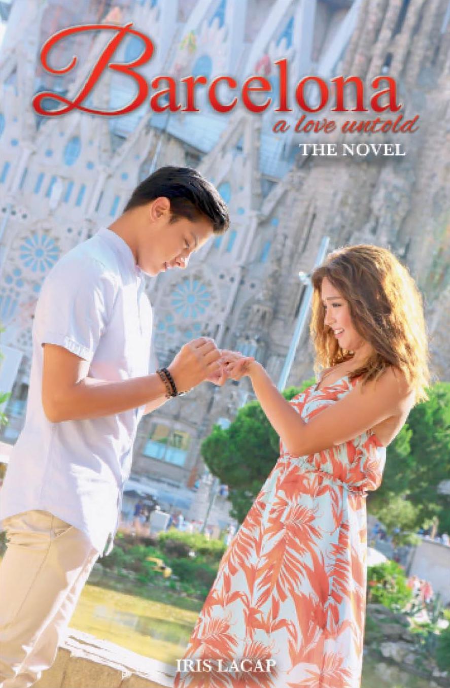 Barcelona: A Love Untold, the Novel