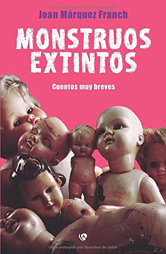 Portada de Monstruos extintos, de Joan Márquez Franch
